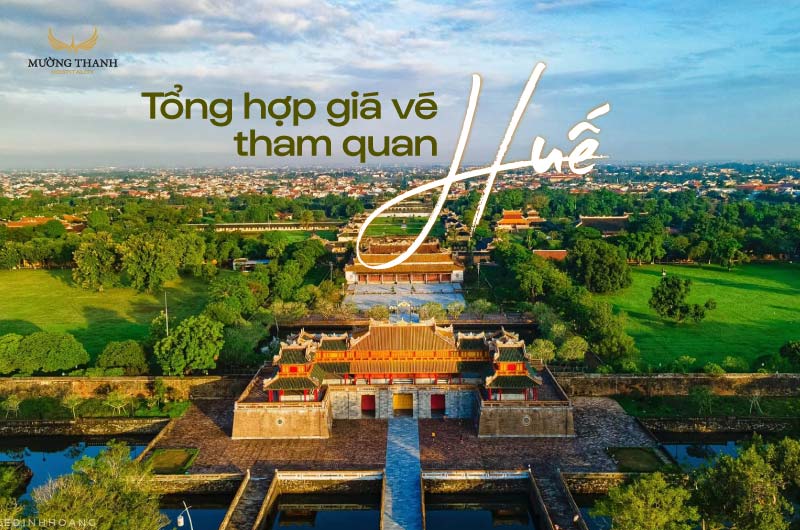 tong-hop-gia-ve-tham-quan-hue